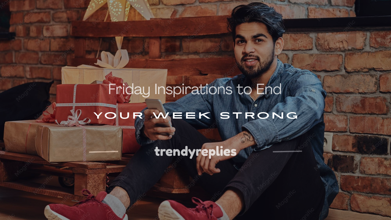 friday inspirations