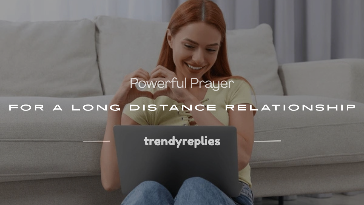prayer for a long distance relationship