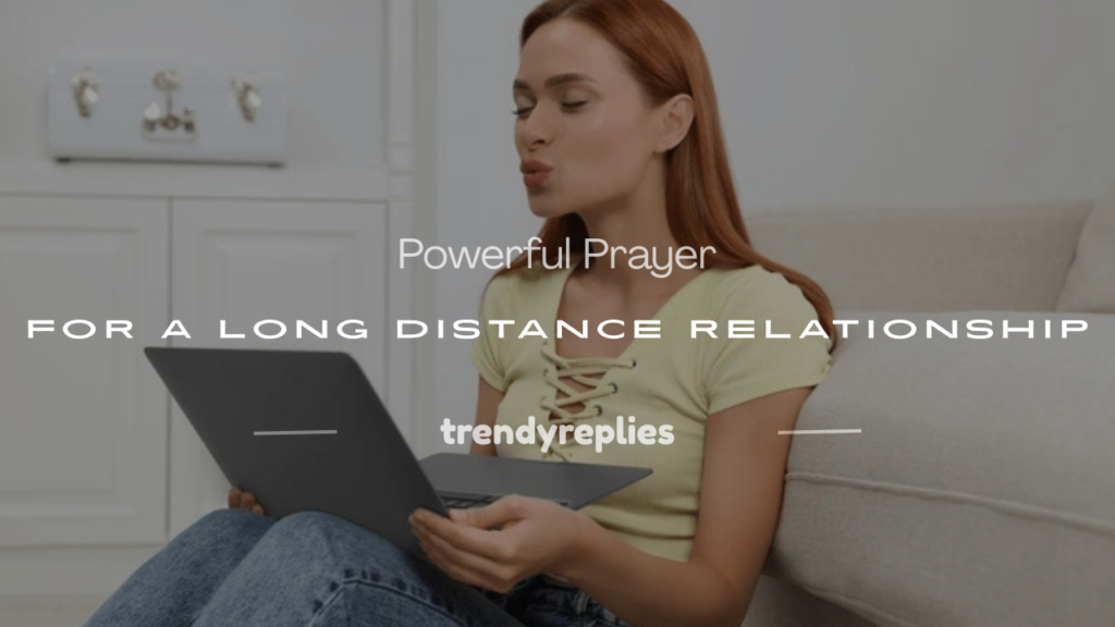 prayer for a long distance relationship