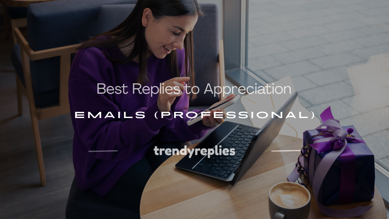 how to respond to appreciation email