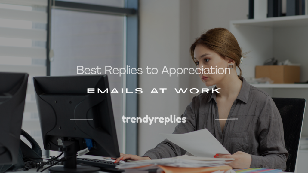 how to respond to an appreciation Emails