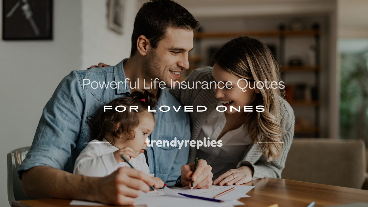 quotes on life insurance