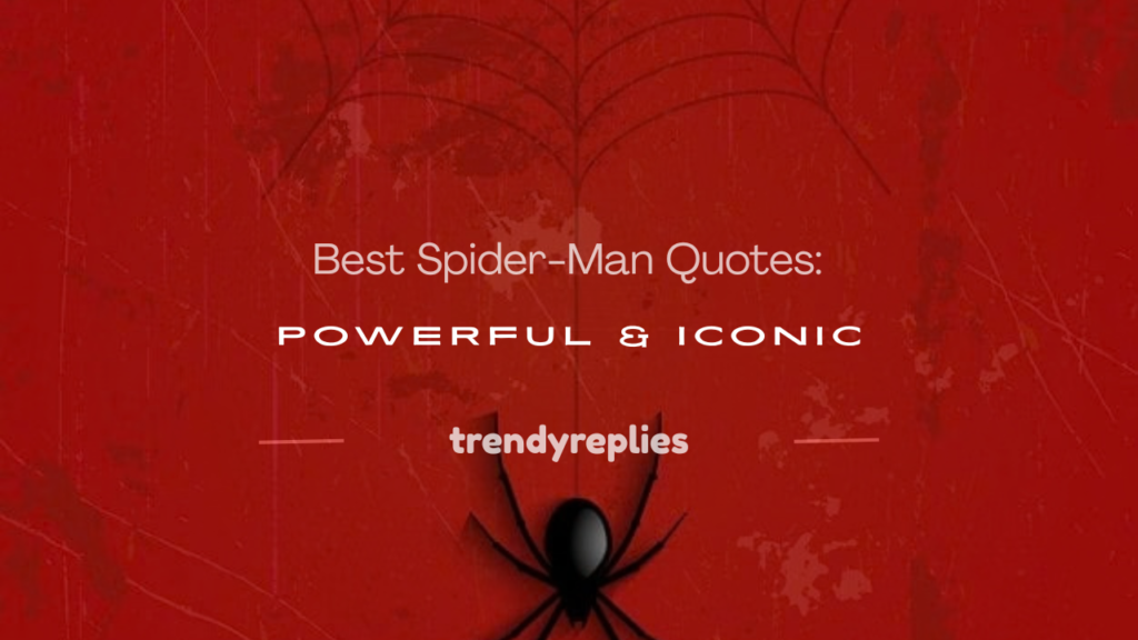 quote of spider-man