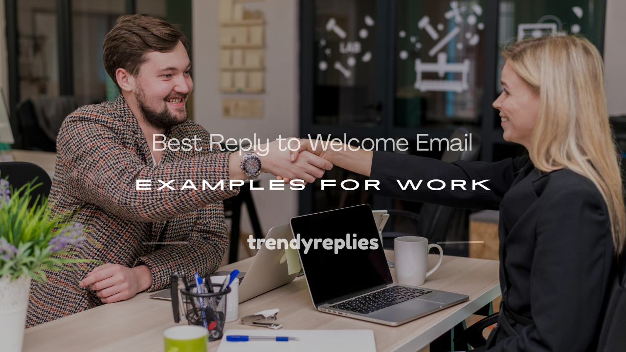 reply welcome email