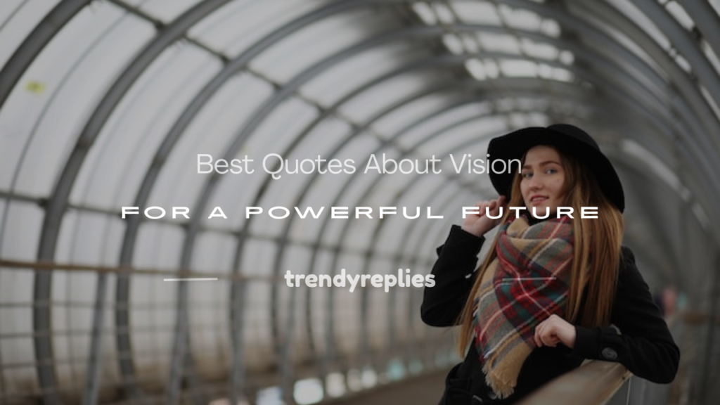 quotes about vision